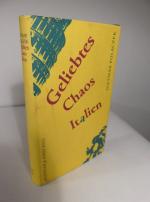 Dietmar Polaczek: Geliebtes Chaos Italie