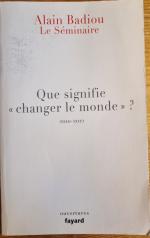 Que signifie "changer le monde"? 2010-2012