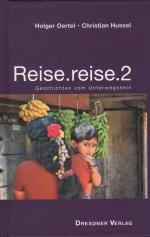 Oertel, Holger; Hussel, Christian: Reise Oertel, Holger; Hussel, Christian: Reise