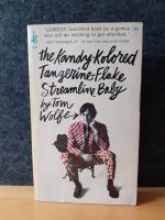 Tom Wolfe: The Kandy-Kolored Tangerine-F