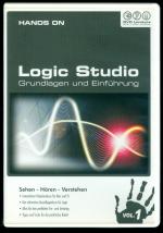 Hands on - Logic Studio Vol. 1 - Grundlagen und Einführung (PC+MAC)