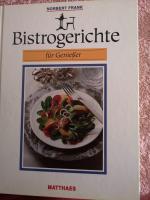 Norbert Frank: Bistrogerichte für Genies Norbert Frank: Bistrogerichte für Genies
