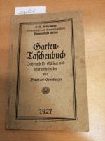 Bernhard Cronberger: Garten-Taschenbuch. Bernhard Cronberger: Garten-Taschenbuch.
