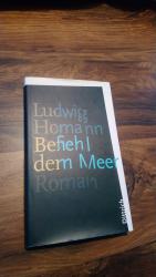 Homann, Ludwig. G35: Befiehl dem Meer