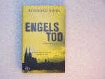Reinhard Rohn: Engelstod - Kriminalroman