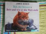 Bob, der Streuner & Bob und wie er die Welt sieht - Buch 1 & 2.