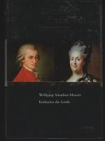 Menschen die die Welt bewegten - Wolfgang Amadeus Mozart - Katharina die Große