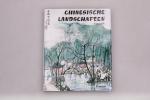 Josef Hejzlar: CHINESISCHE LANDSCHAFTEN.