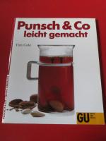 Punsch & Co - leicht gemacht