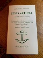 Jesus Aktuell. Christliche Lebensmeisterung    144