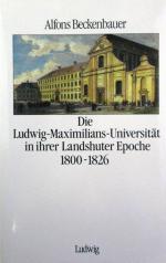 Alfons Beckenbauer: Die Ludwig-Maximilia
