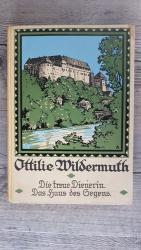 Ottilie Wildermuth: Die treue Dienerin. 