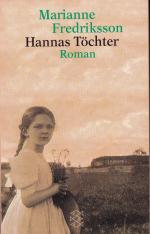 Marianne Fredriksson: Hannas Töchter Marianne Fredriksson: Hannas Töchter