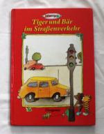 Bär und Tiger im Strassenverkehr