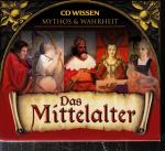 CD WISSEN - MYTHOS und WAHRHEIT - Das Mittelalter - 5 CDs + 1 MP3-CD (Gesamtausgabe)