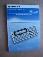 SHARP TASCHENCOMPUTER - MODELL PC-1403. BEDIENUNGSANLEITUNG