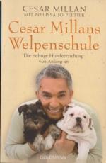 Cesar Millans mit Melissa Jo Peltier: Ce Cesar Millans mit Melissa Jo Peltier: Ce