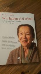 Seggelke, Ute Karen: Wir haben viel erle Seggelke, Ute Karen: Wir haben viel erle
