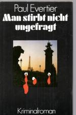 Paul Evertier: Man stirbt nicht ungefrag