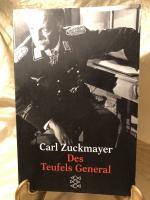 Carl Zuckmayer: Des Teufels General - Dr Carl Zuckmayer: Des Teufels General - Dr