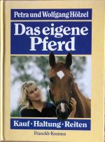 Das eigene Pferd