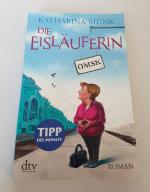Katharina Münk: 04- Die Eisläuferin