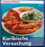 essen & trinken - Karibische Versuchung