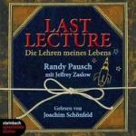 Last Lecture - Die Lehren meines Lebens