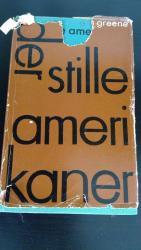 Graham Greene: Der stille Amerikaner
