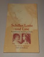 08- Schiller, Lotte und Line - Eine klassische Dreiecksgeschichte