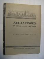 Alt-Lauingen in Geschichte und Sage Wie der letzte Zunftbürgermeister Augsburgs nach Lauingen kam oder Jakob Herbrots Glück und Ende. Dem Andenken des Johann Stephan Rauschmayr. Die Stadt des Albertus. Lauinger Sagen.