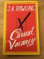 Rowling, J. K.: The Casual Vacancy