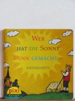 Wer hat die Sonne denn gemacht - Kinderg