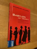Andreas Malessa: Babylon ist überall. ** Andreas Malessa: Babylon ist überall. **