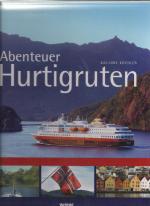 Kai Uwe Küchler: Abenteuer Hurtigruten.