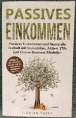 Florian Faber: Passives Einkommen; Passi