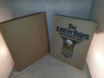 Ludwig Ganghofer: Das Land der Bayern in Ludwig Ganghofer: Das Land der Bayern in