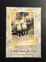 Cornelia Rüsch: Schön war die Zeit - Ein Cornelia Rüsch: Schön war die Zeit - Ein