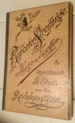 Hugo von Kupffer: Reporter-Streifzüge. U