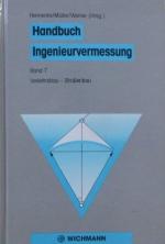 Handbuch Ingenieurvermessung Band 7  Verkehrsbau - Straßenbau.