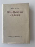 Ostergeschehen und Osterberichte