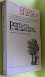Scheuchzer, Johann Jacob: Berühmte Bilde Scheuchzer, Johann Jacob: Berühmte Bilde