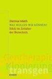 Dietmar Mieth: Was wollen wir können? : Dietmar Mieth: Was wollen wir können? :
