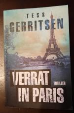 Tess Gerritsen: Verrat in Paris Tess Gerritsen: Verrat in Paris
