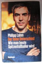 Philipp Lahm: Der feine Unterschied - Wi Philipp Lahm: Der feine Unterschied - Wi