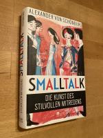 Schönburg, Alexander von: Smalltalk - Di Schönburg, Alexander von: Smalltalk - Di