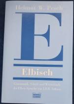 Elbisch - Grammatik, Schrift und Wörterbuch der Elben-Sprache von J.R.R. Tolkien