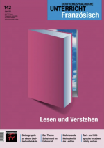 Der Fremdsprachliche Unterricht Französisch 142 - Lesen und Verstehen