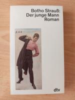 Botho Strauß: Der junge Mann. Roman