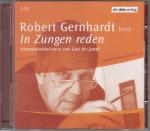 Robert Gernhardt: In Zungen Reden